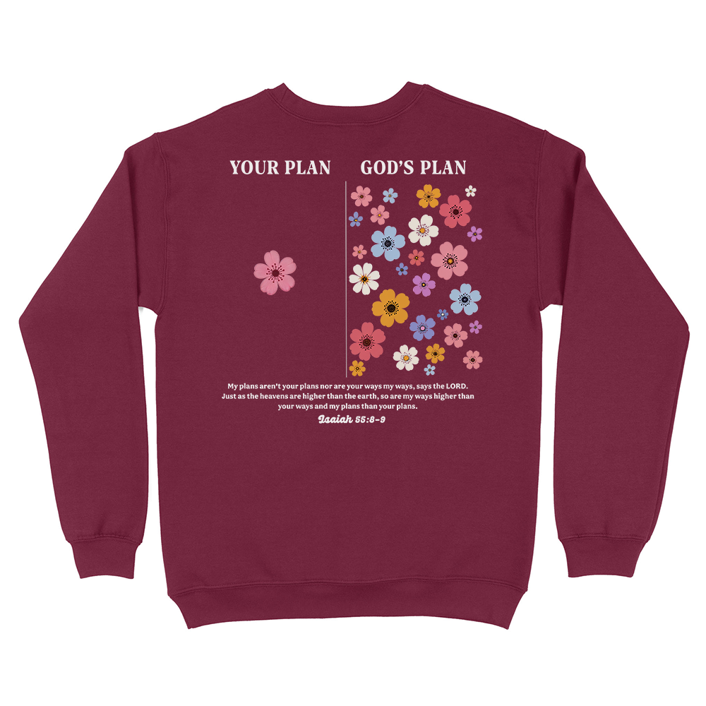 Your Plan God's Plan Christian Unisex Sweatshirt