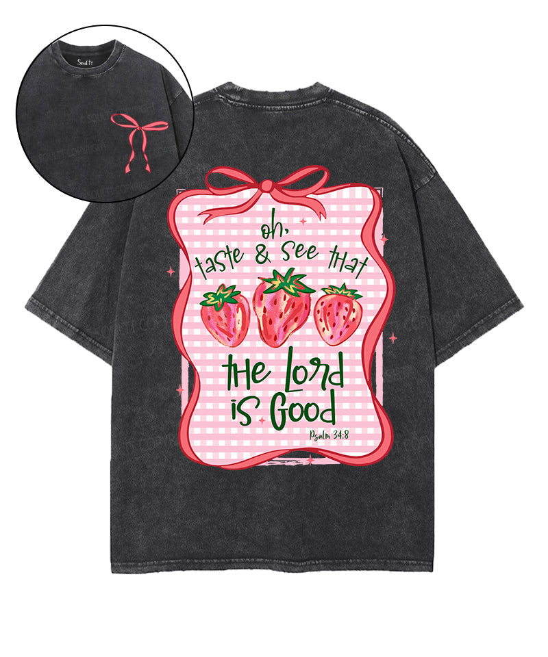 The Lord Is Good Double Sided Unisex Washed Christian T-shirt