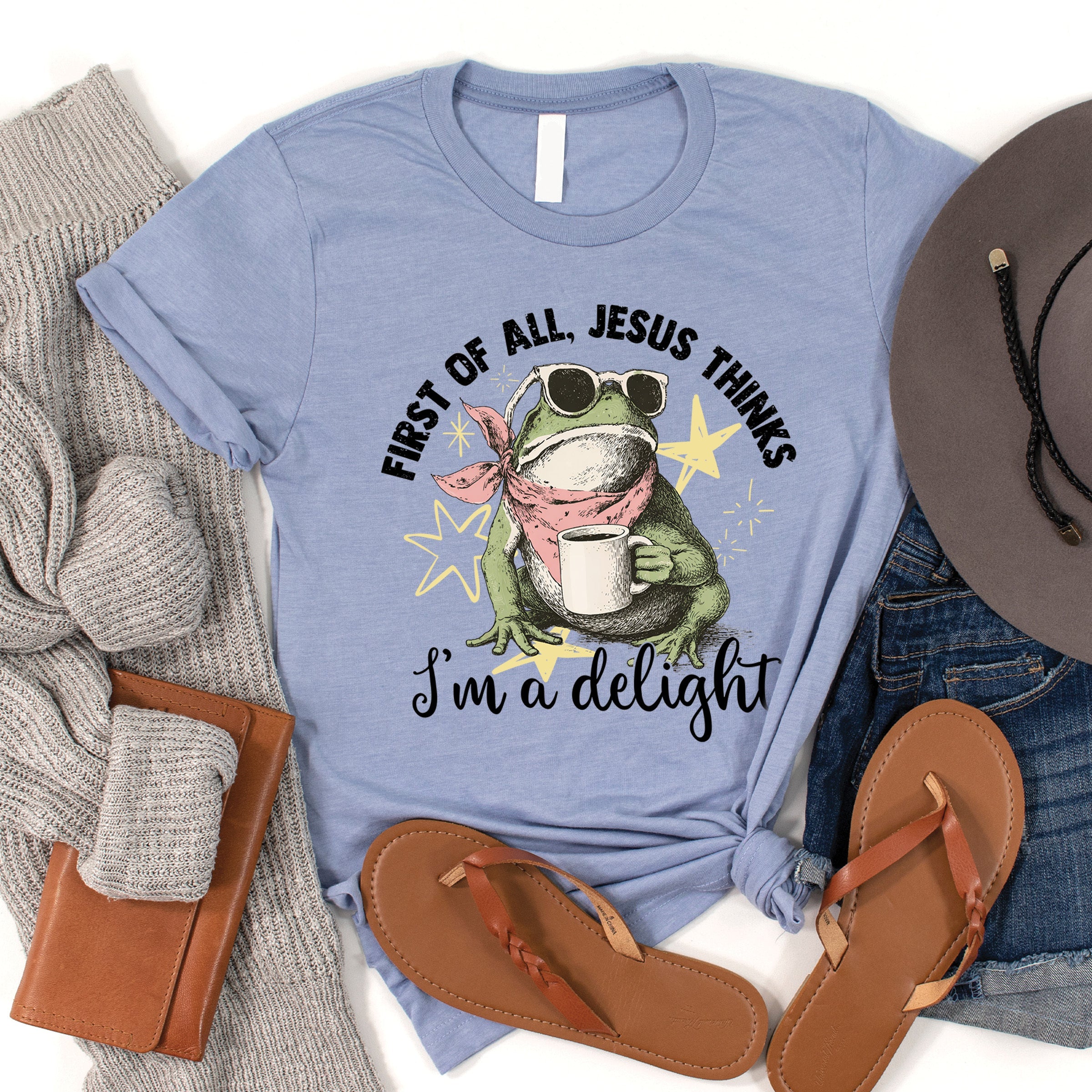 Jesus Thinks I'm a Delight Tee