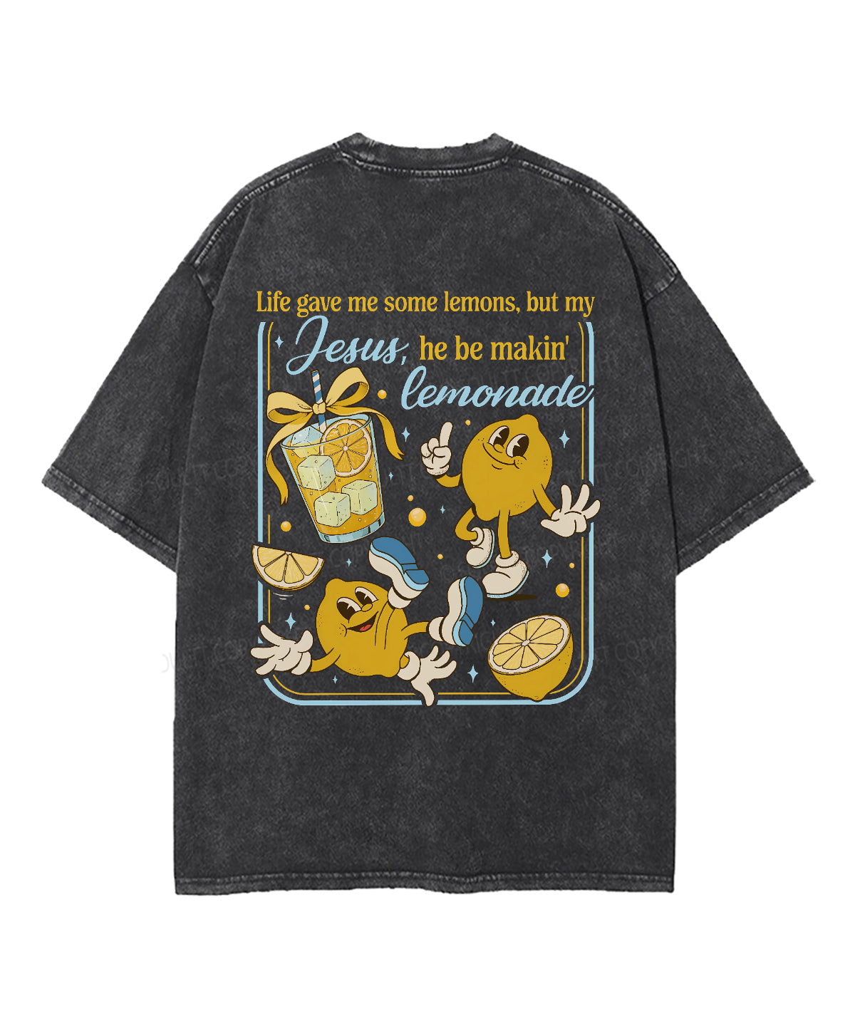 Life Give Me Some Lemons Double Sidedf Unisex Washed Christian T-shirt