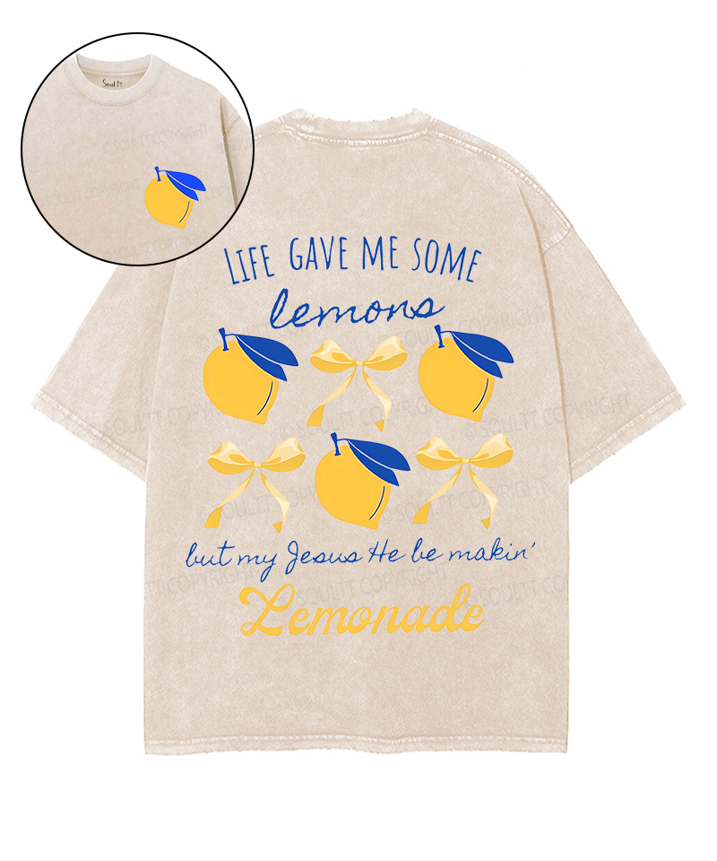 Life Gave Me Some Lemons Double Sided Unisex Washed Christian T-shirt