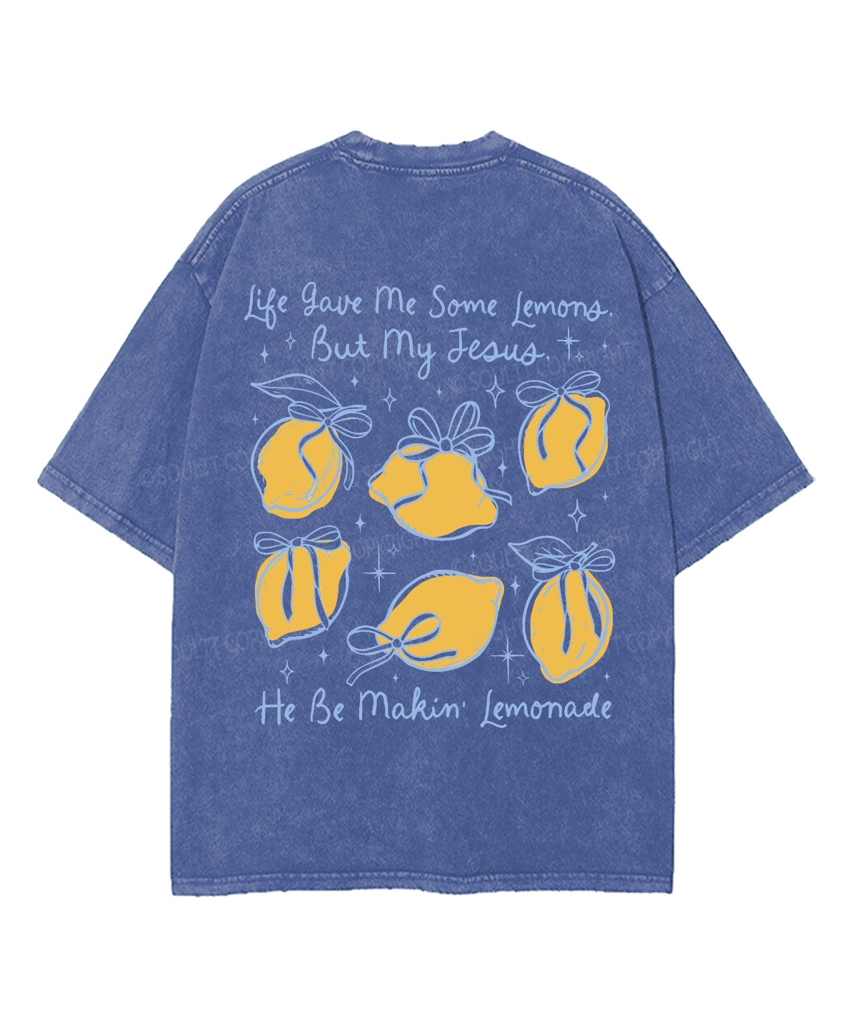 Life Give Me Some Lemons Double Sided Unisex Washed Christian T-shirt