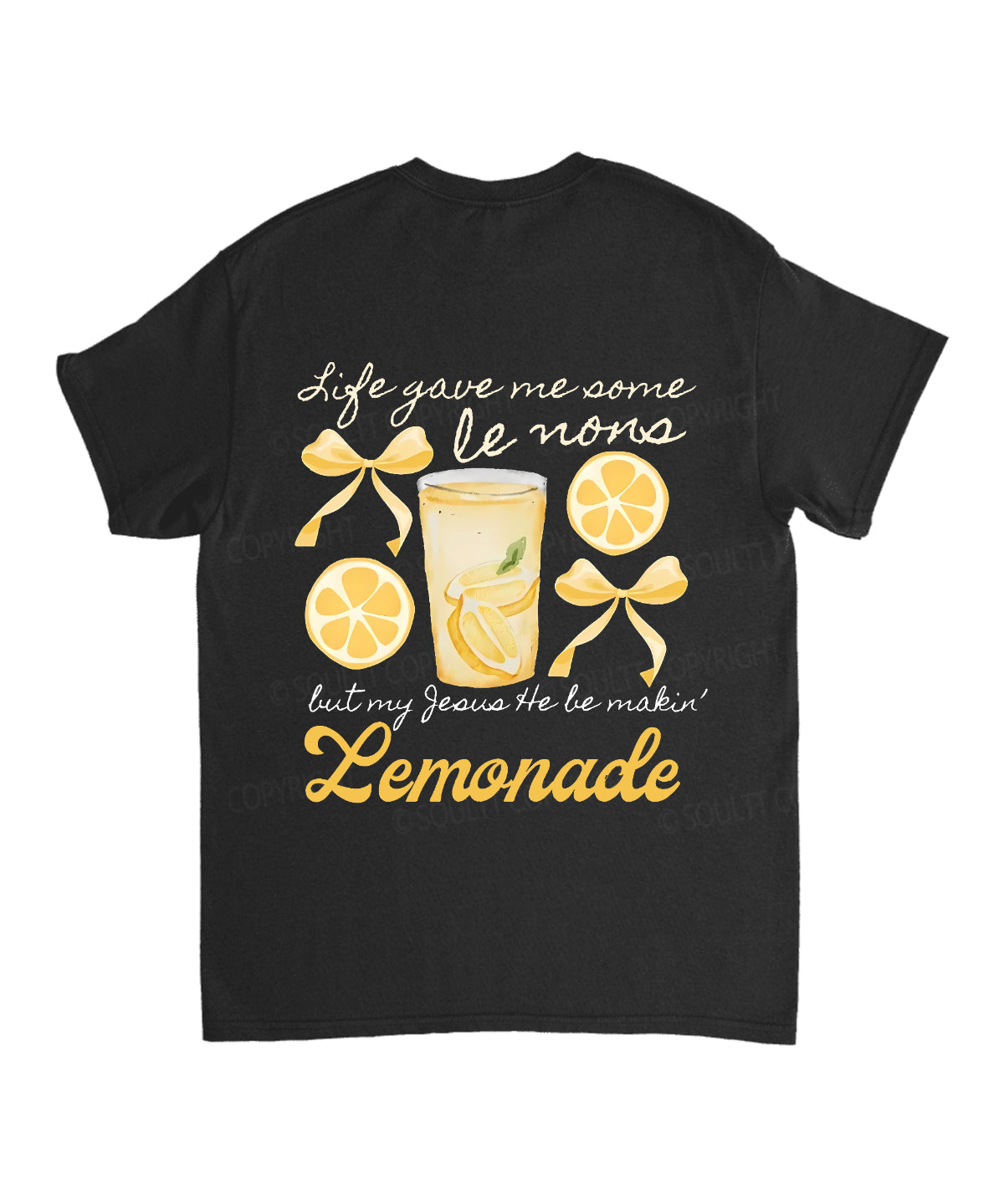 Life Gave Me Some Lemons Double Sided Unisex Cotton Christian T-Shirt