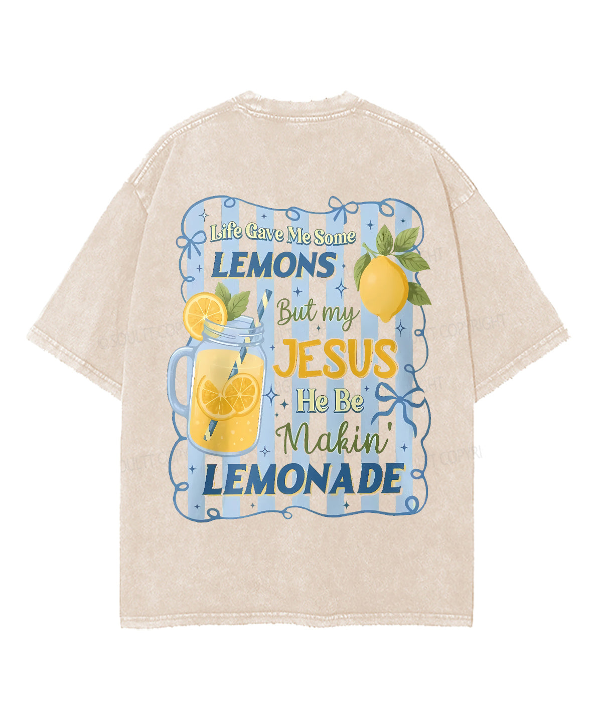 Life Gave Me Some Lemons Double Sided Unisex Washed Christian T-shirt