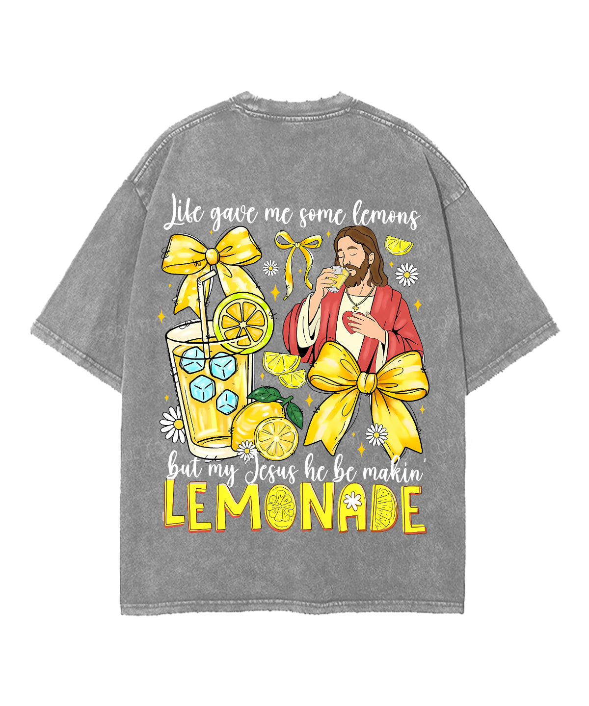 Life Gave Me Some Lemons Double Sided Unisex Washed Christian T-shirt