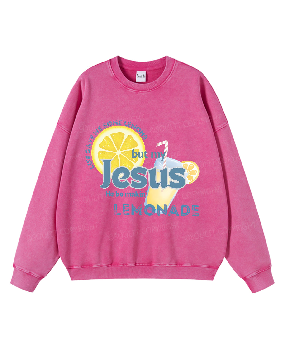 Life Gave Me Some Lemons Washed Christian Sweatshirt