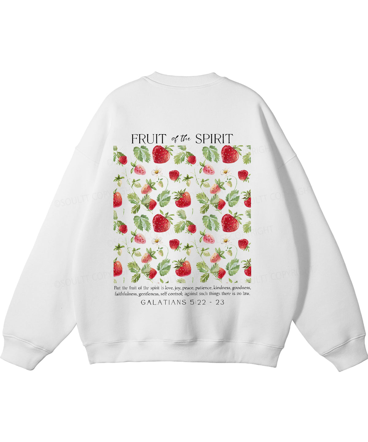 Fruit of the Spirit Double Sided Christian Sweatshirt