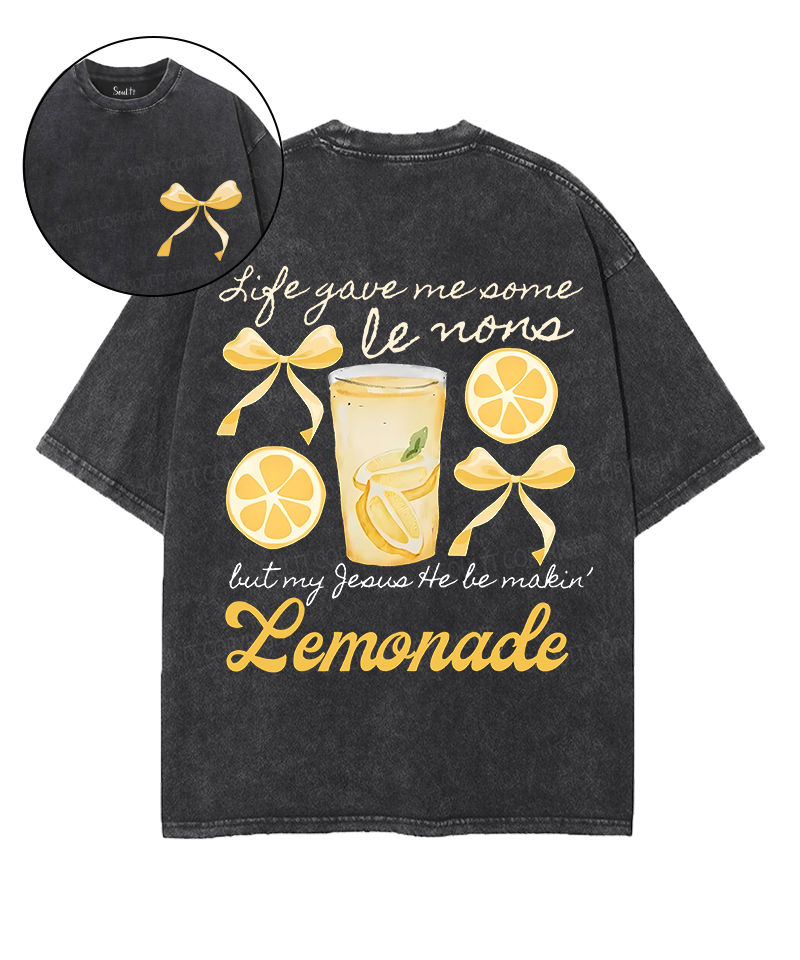 Life Gave Me Some Lemons Double Sided Unisex Washed Christian T-shirt