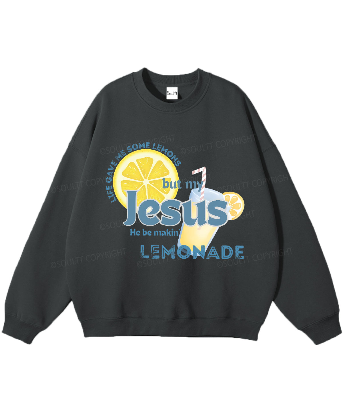 Life Gave Me Some Lemons Christian Sweatshirt