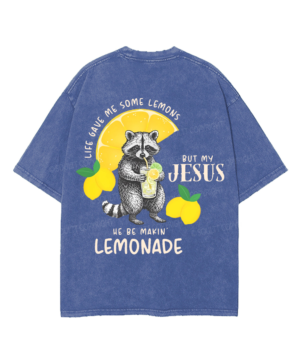 Life Gave Me Some Lemons Double Sided Unisex Washed Christian T-shirt