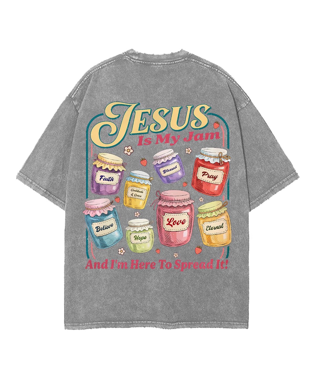 Jesus Is My Jam Double Sided Unisex Washed Christian T-shirt