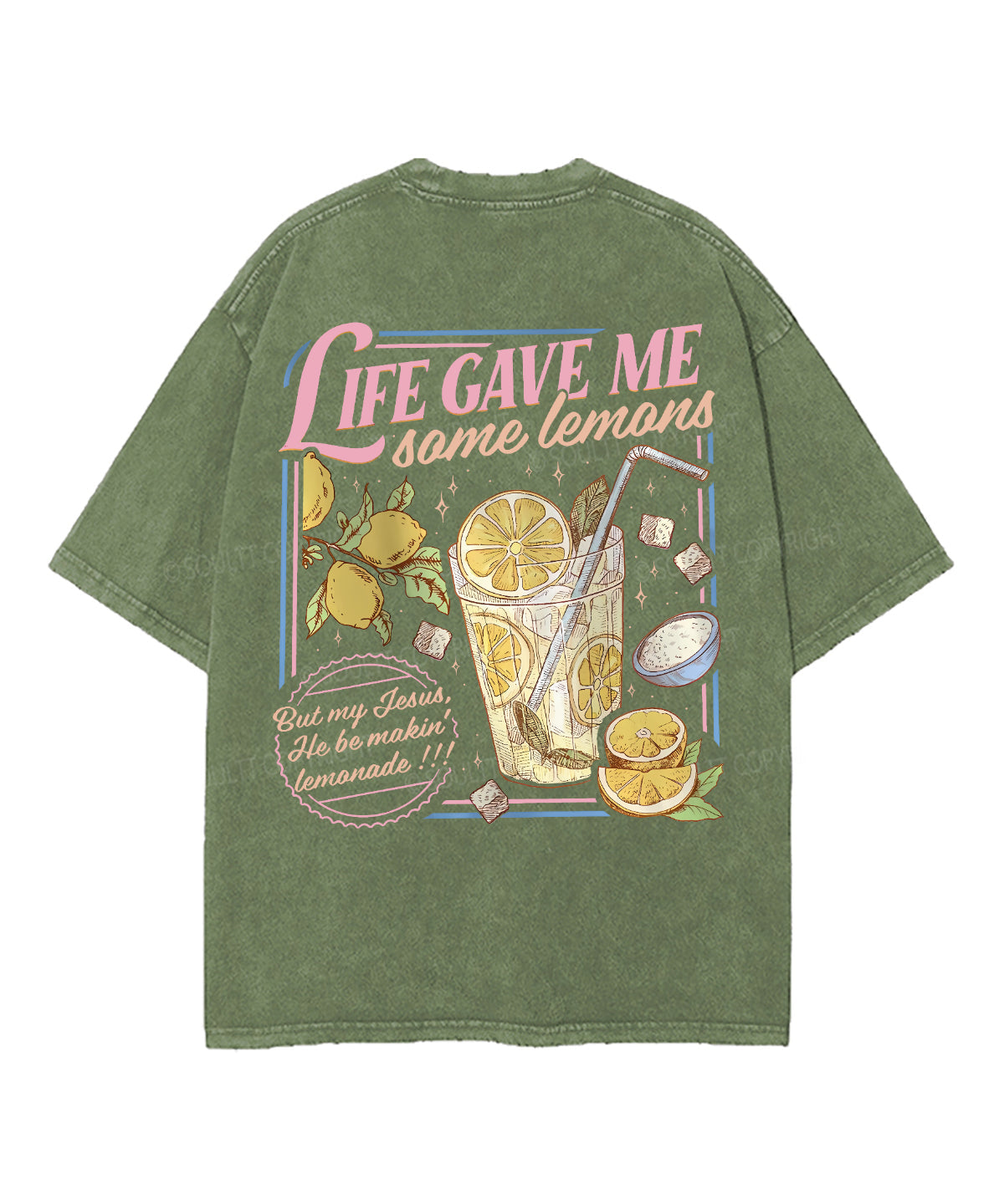 Life Gave Me Some Lemans Double Sided Unisex Washed Christian T-shirt