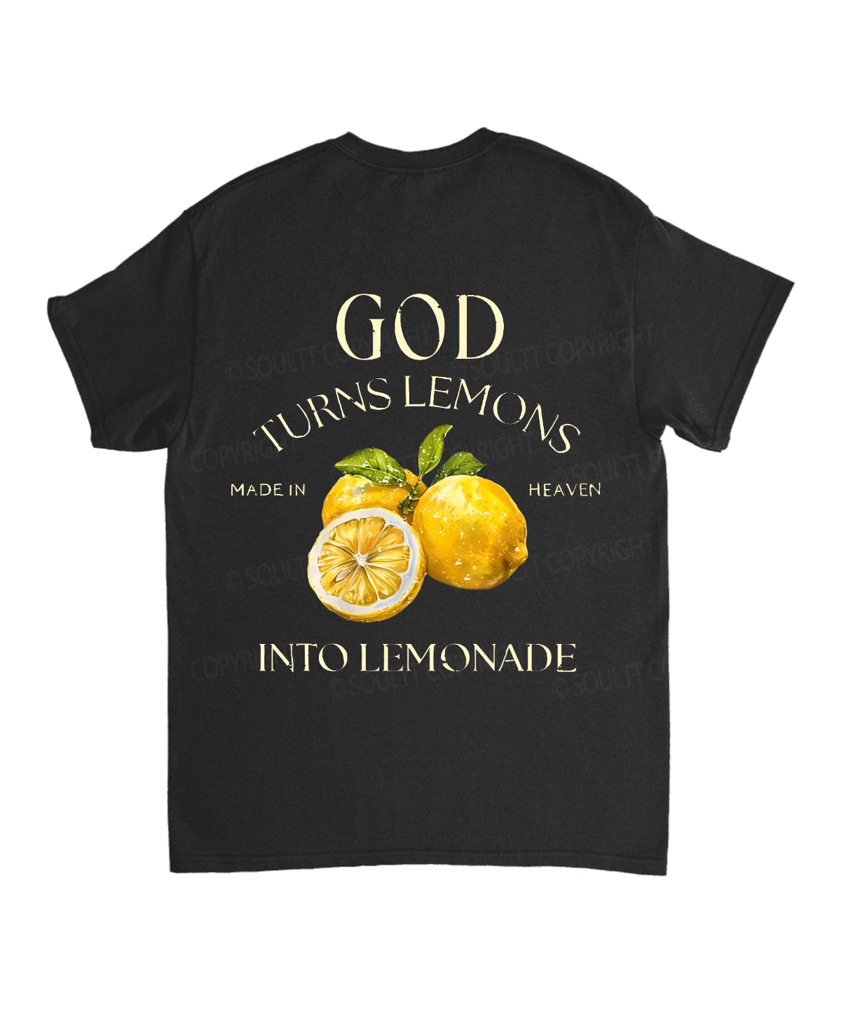 God Turns Lemons Double Sided Unisex Cotton Christian T-Shirt