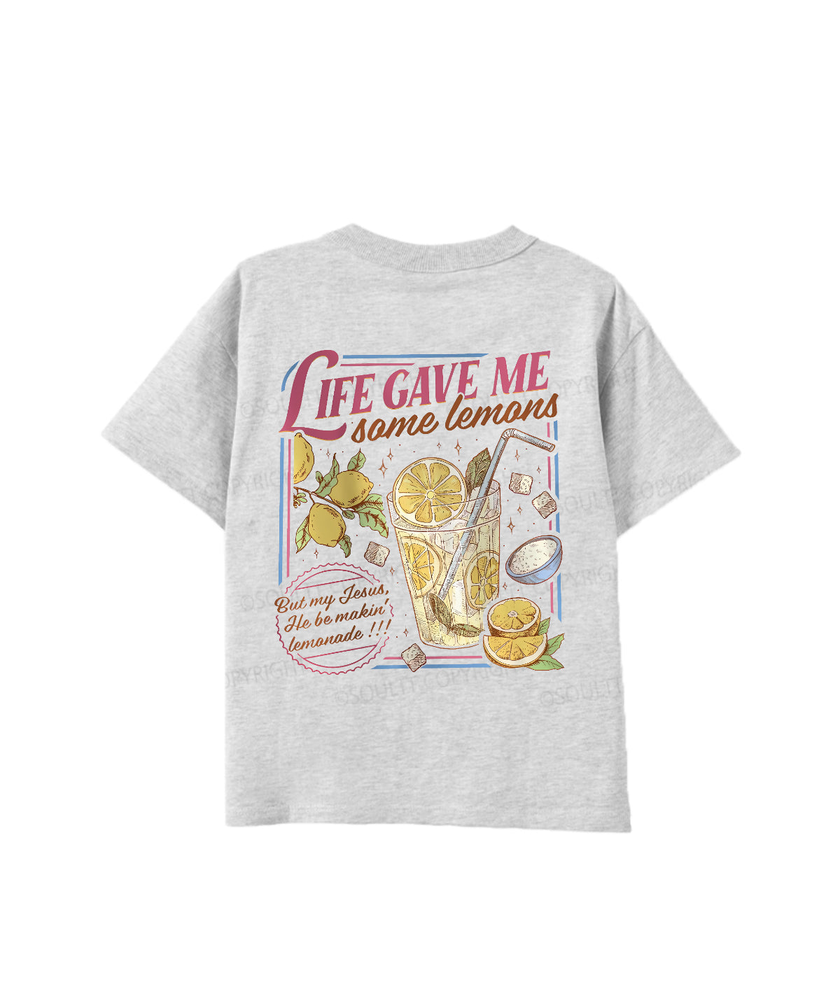 Kids Life Gave Me Some Lemans Double Sided Cotton Christian T-shirt
