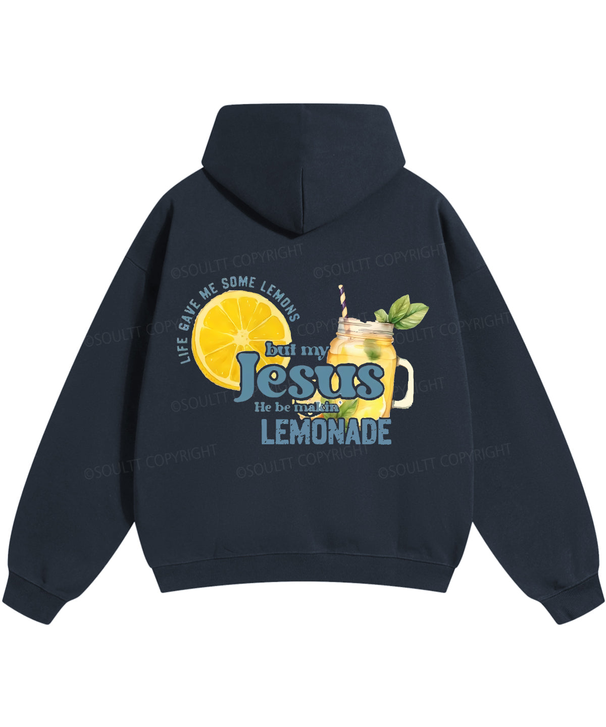 Life Gave Me Some Lemons Double Sided Christian Hoodie
