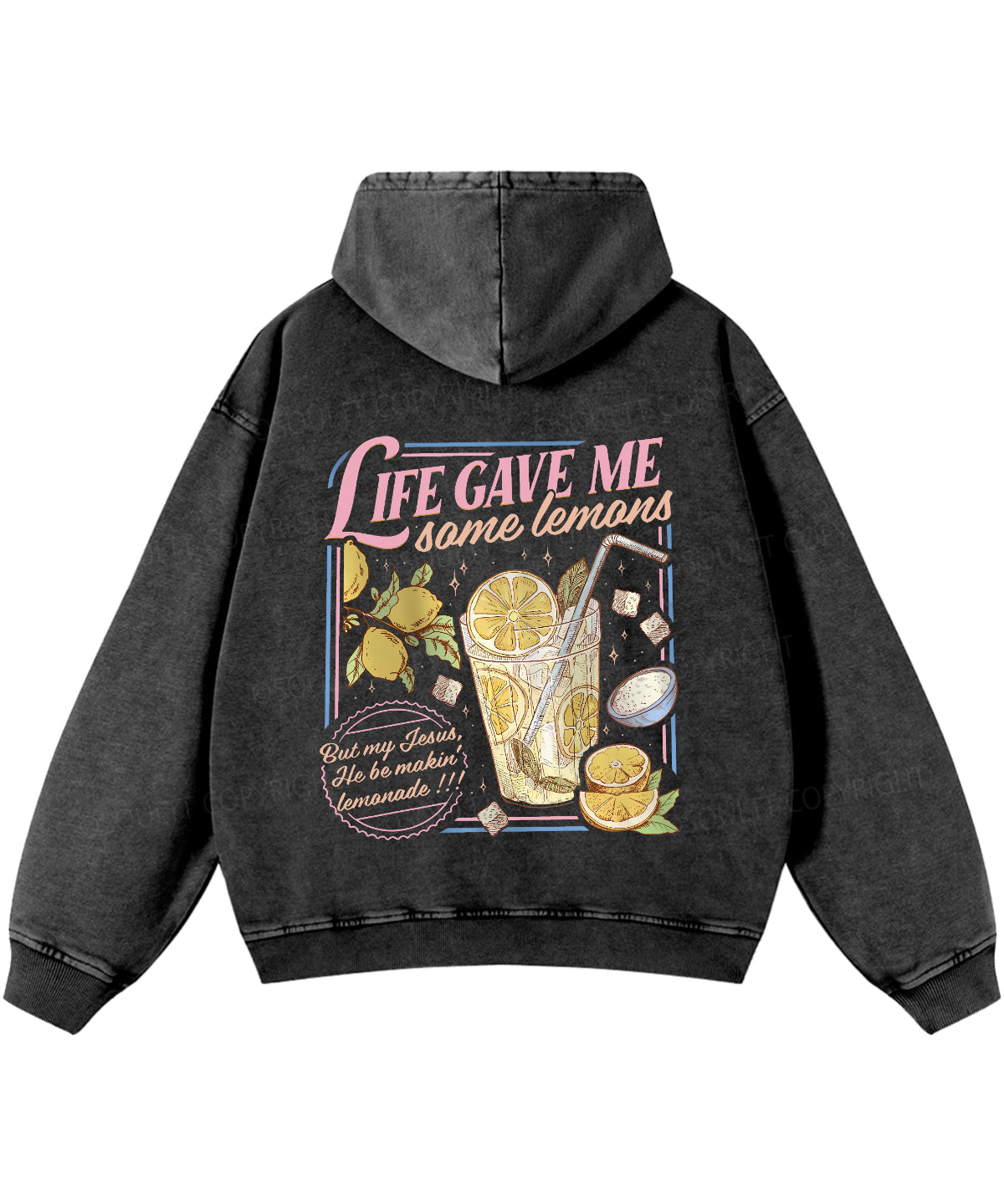 Life Gave Me Some Lemans Double Sided Washed Christian Hoodie