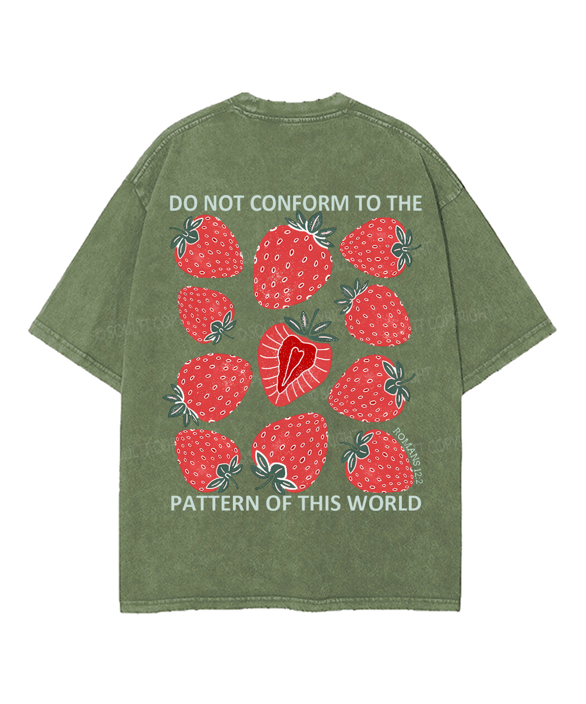 Do Not Conform To The Pattern Of This World Double Sided Unisex Washed Christian T-shirt