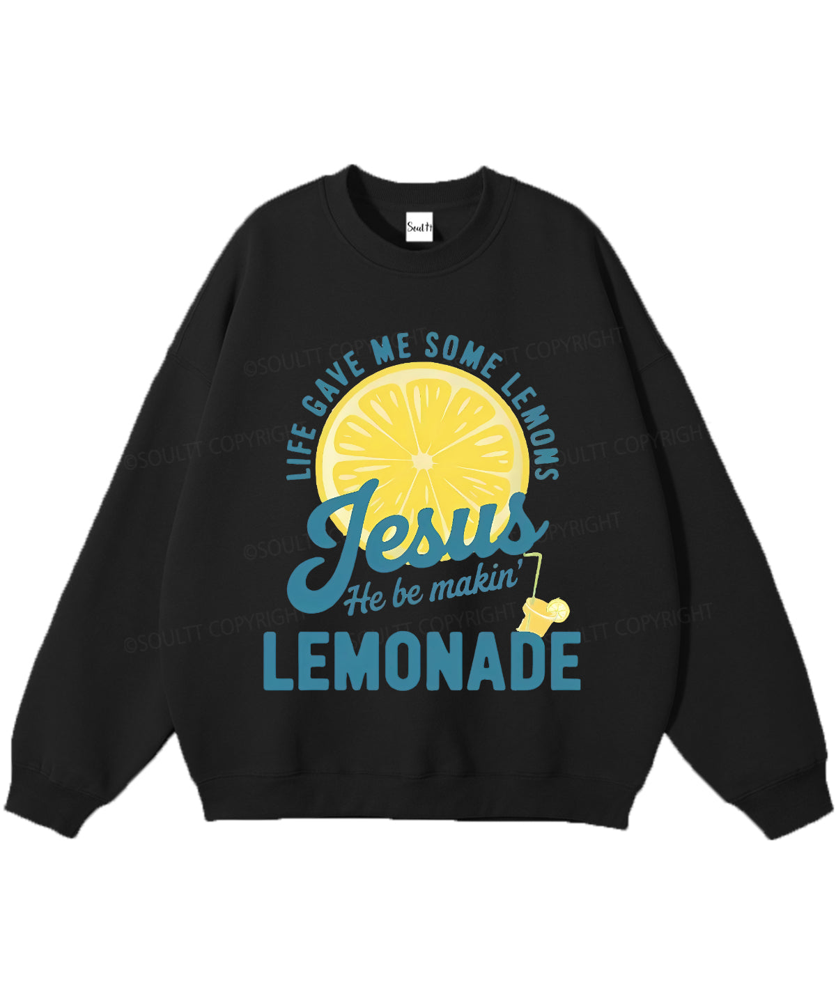Life Gave Me Some Lemons Christian Sweatshirt