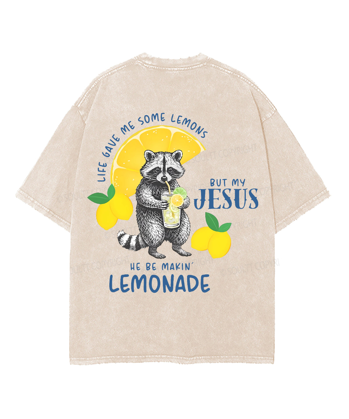 Life Gave Me Some Lemons Double Sided Unisex Washed Christian T-shirt