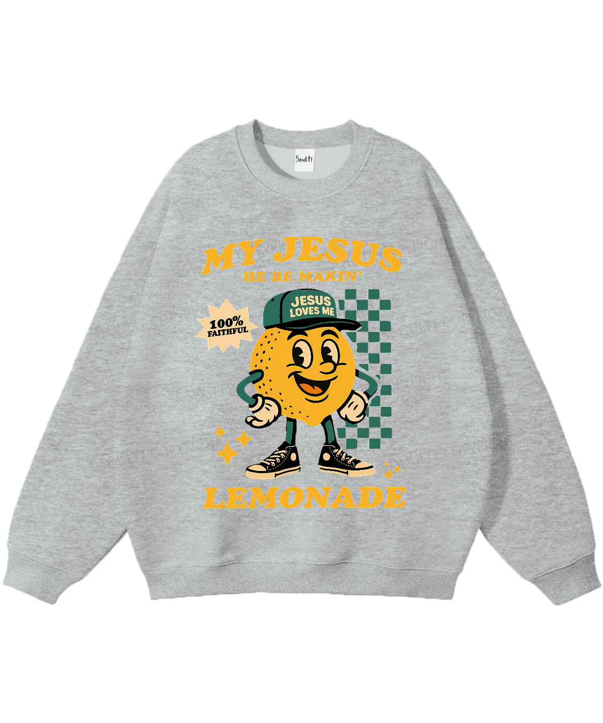 Life Gave Me Some Lemons Double Sided Christian Sweatshirt