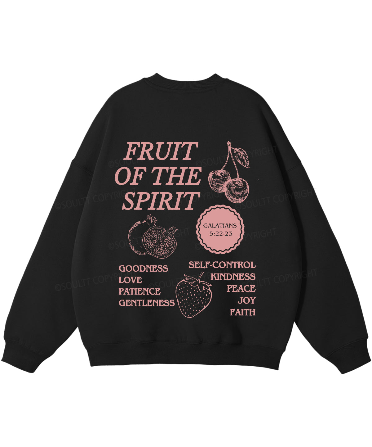 Fruit Of The Spirit Double Sided Christian Sweatshirt