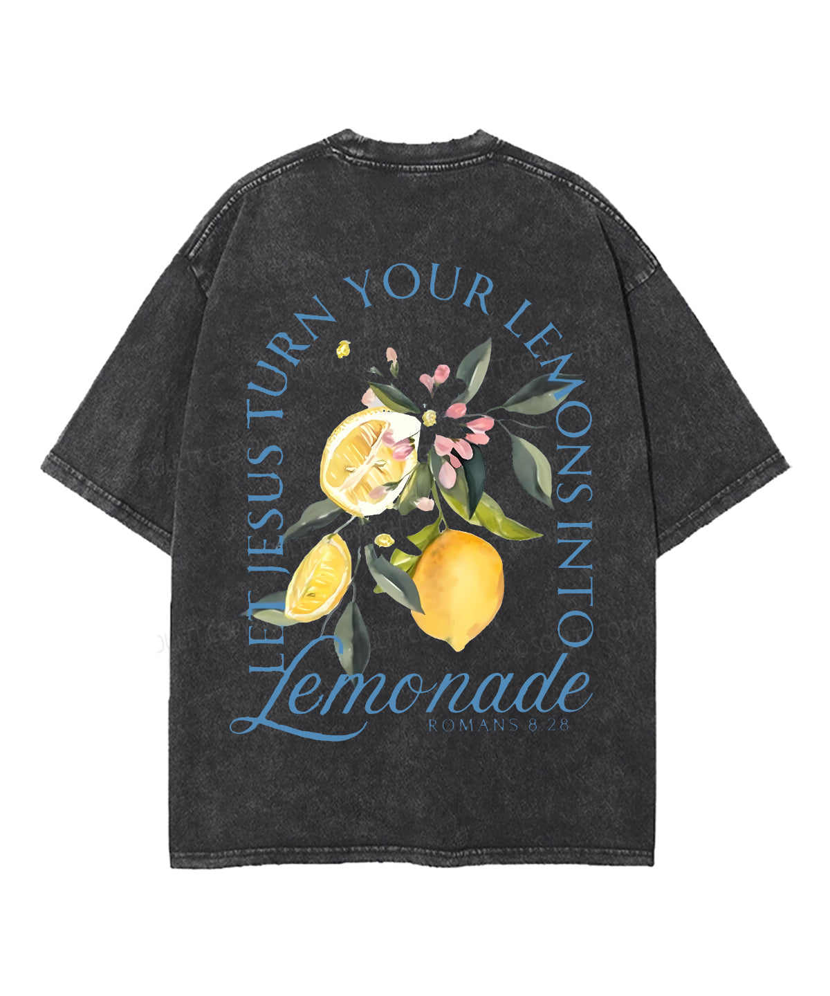 Life Gave Me Some Lemons Double Sided Unisex Washed Christian T-shirt