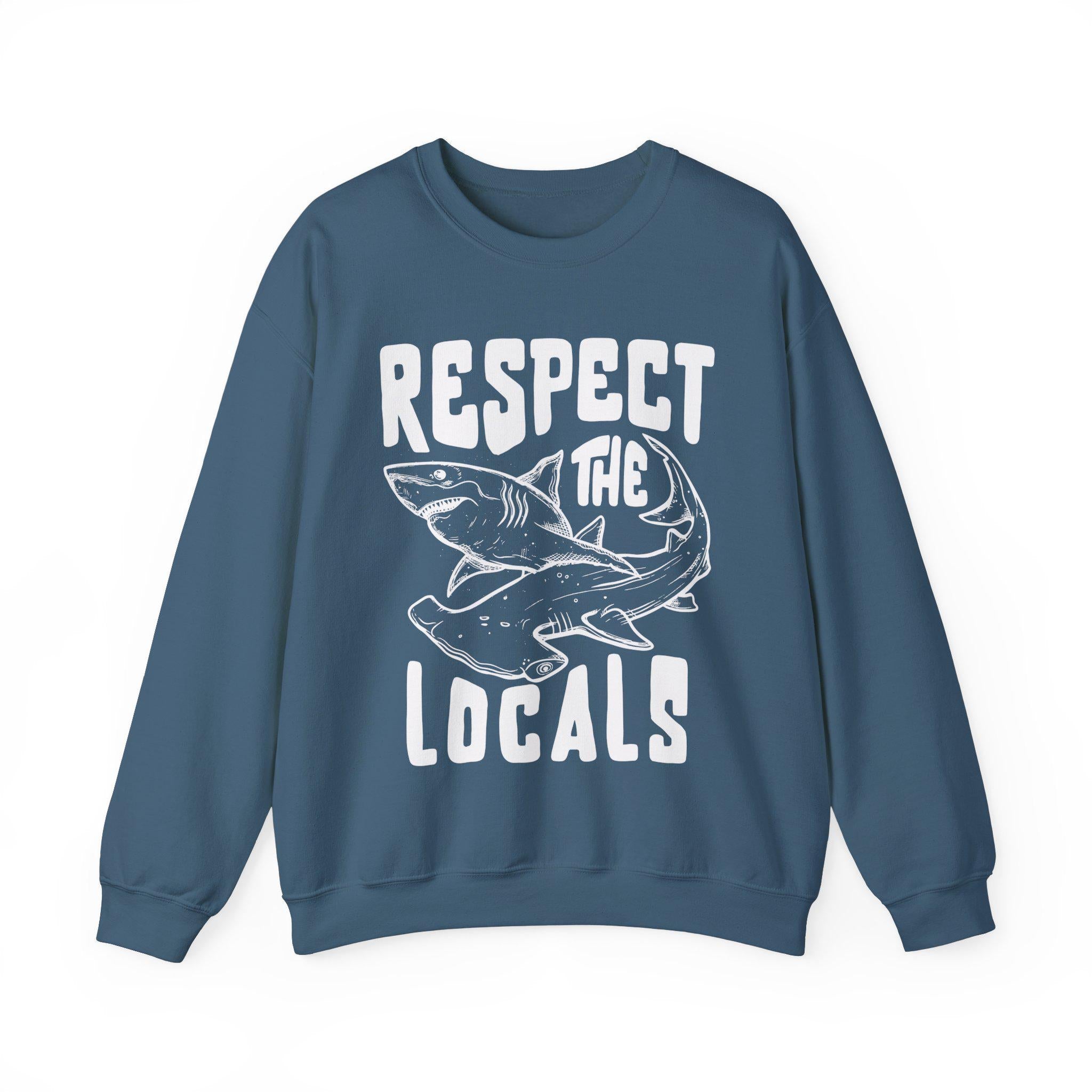 Respect The Locals Sweater