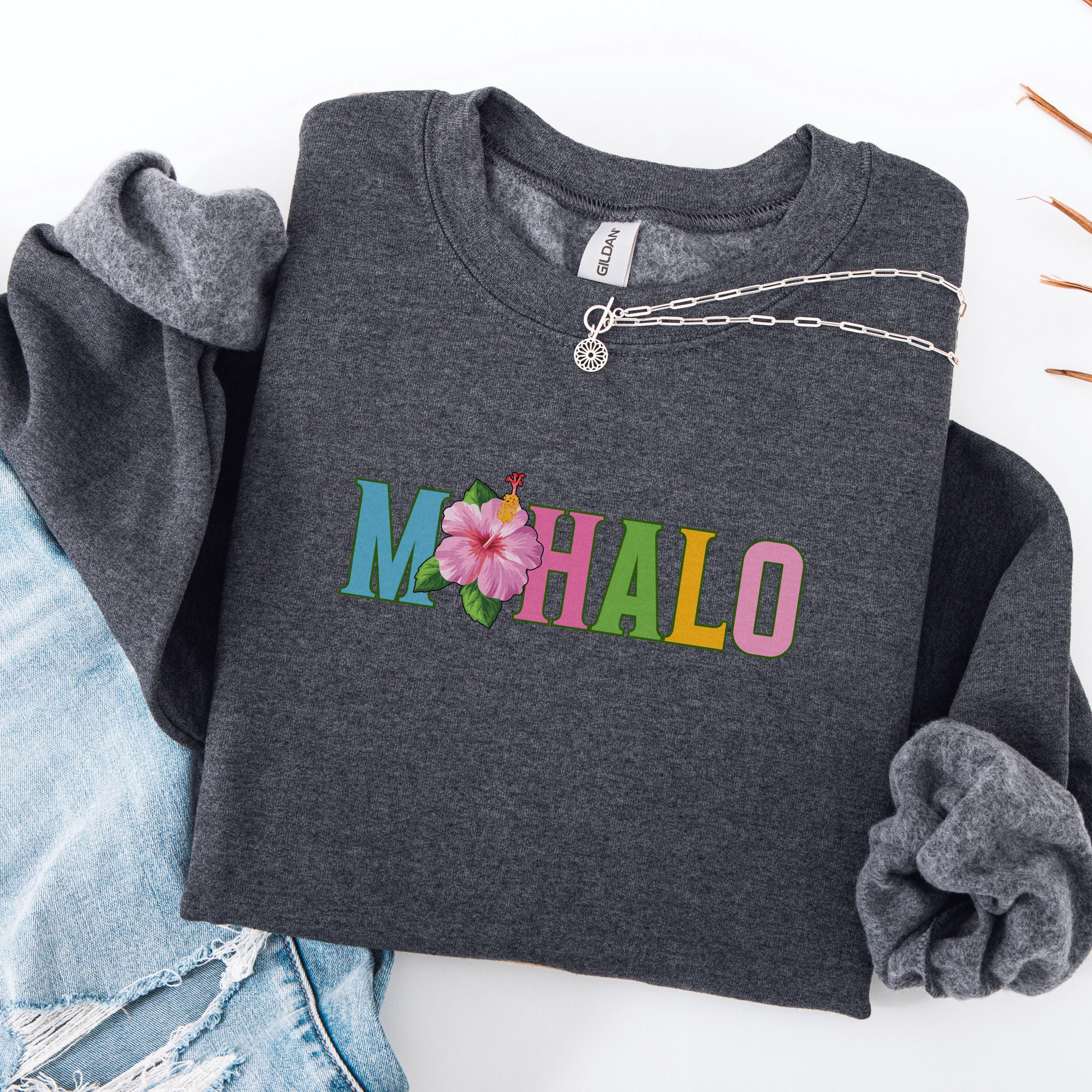 Mahalo Hawaii Sweatshirt