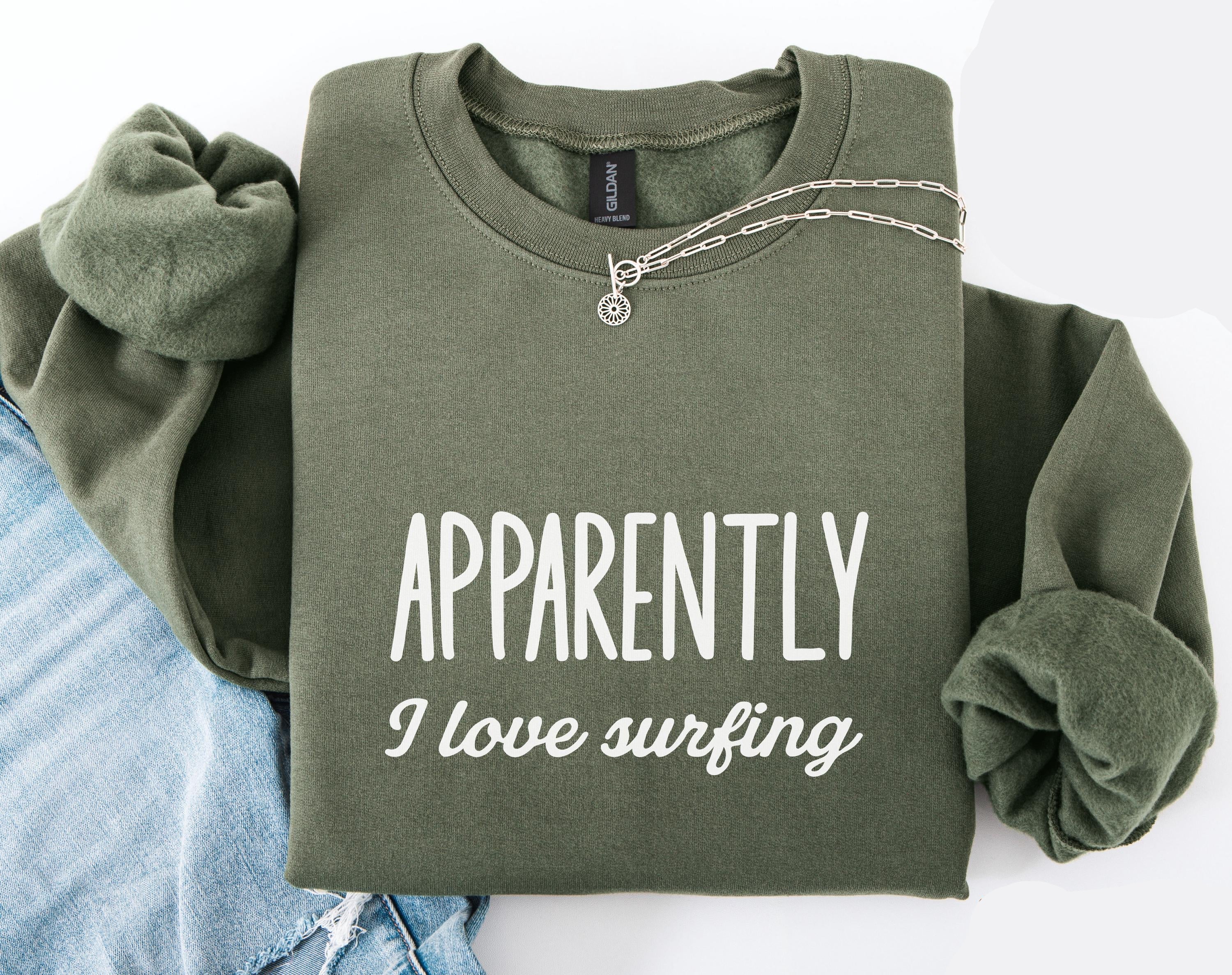 Apparently I Love Surfing Sweater