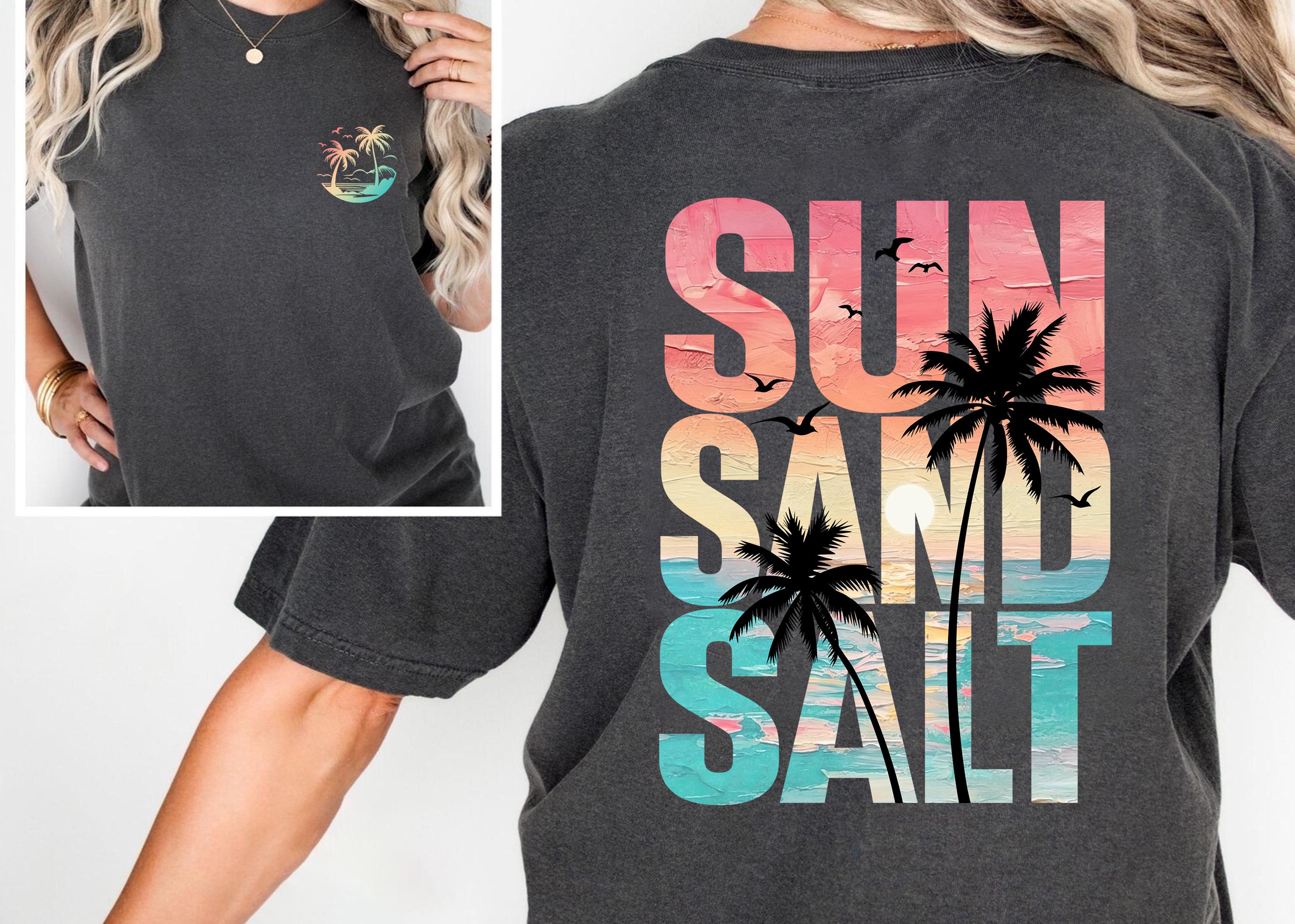 Sun Sand Salt Beach Shirt